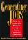 Cover of: Generating Jobs
