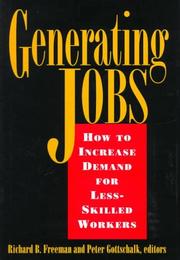 Cover of: Generating jobs by [edited by] Richard B. Freeman, Peter Gottschalk.