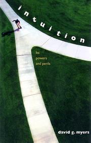 Cover of: Intuition: Its Powers and Perils