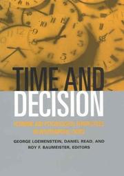 Cover of: Time and Decision: Economic and Psychological Perspectives on Intertemporal Choice