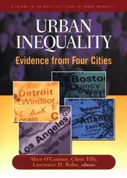 Cover of: Urban Inequality: Evidence from Four Cities (Multi City Study of Urban Inequality.)