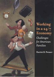 Cover of: Working In A 24/7 Economy by Harriet B. Presser