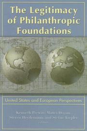 Cover of: The Legitimacy of Philanthropic Foundations: United States and European Perspectives