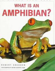 What is an amphibian? by Robert Snedden