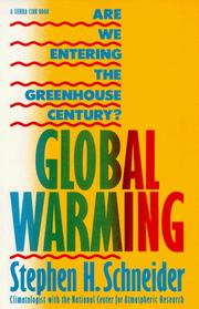 Global warming by Stephen Henry Schneider