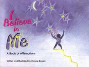 Cover of: I believe in me by Connie Bowen