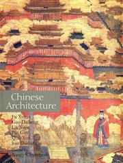 Cover of: Chinese Architecture by Fu Xinian, Guo Daiheng, Liu Xujie, Pan Guxi, Qiao Yun, Sun Dazhang