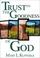 Cover of: Trust in the goodness of God