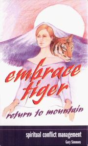 Cover of: Embrace Tiger, Return to Mountain: Spiritual Conflict Management