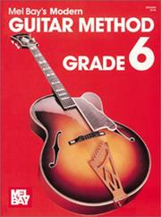 Cover of: Mel Bays Modern Guitar Method by Mel Bay