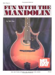 Cover of: Mel Bay's Fun with the Mandolin