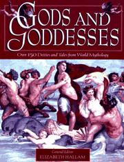 Cover of: Gods and Goddesses: A Treasury of Deities and Tales from World Mythology
