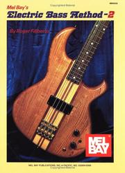 Cover of: Mel Bay's Electric Bass Method-2