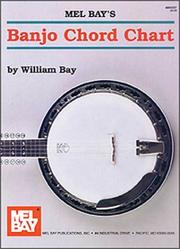 Cover of: Mel Bay Banjo Chord Chart | William Bay
