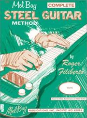 Cover of: Mel Bay Complete Steel Guitar Method