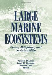 Cover of: Large Marine Ecosystems by Kenneth Sherman, Lewis M. Alexander