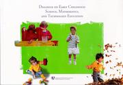 Cover of: Dialogue on early childhood science, mathematics, and technology education. by 