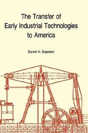 Cover of: The transfer of early industrial technologies to America