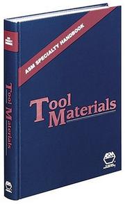 Cover of: Tool materials by edited by J.R. Davis.