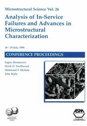 Analysis of in-service failures and advances in  microstructural characterization by International Metallographic Society. Technical Meeting