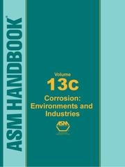 Cover of: ASM Handbook: Corrosion: Environments and Industries