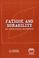 Cover of: Fatigue and durability of structural materials