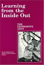 Cover of: Learning from the inside out: the expressive arts