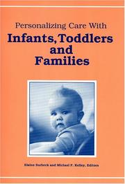 Cover of: Personalizing care with infants, toddlers, and families