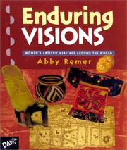 Cover of: Enduring Visions: Women's Artistic Heritage Around the World