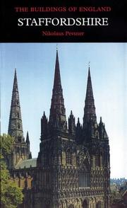Cover of: Staffordshire (Pevsner Buildings of England)