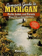 Cover of: Camper's guide to Michigan parks, lakes, and forests: where to go and how to get there