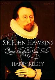Sir John Hawkins by Harry Kelsey