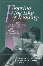 Cover of: Fostering the Love of Reading by Eugene H. Cramer