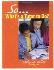 Cover of: So-- what's a tutor to do?