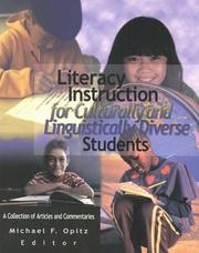 Cover of: Literacy instruction for culturally and linguistically diverse students: a collection of articles and commentaries