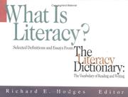 Cover of: What Is Literacy: Selected Definitions and Essays from the Literacy Dictionary : The Vocabulary of Reading and Writing