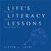 Cover of: Life's literacy lessons