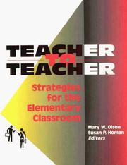 Cover of: Teacher to teacher: strategies for the elementary classroom
