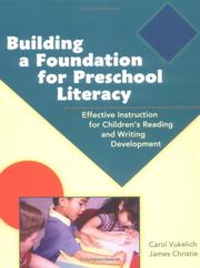 Cover of: Building A Foundation For Preschool Literacy | Carol Vukelich
