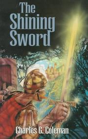 The shining sword by Charles G. Coleman