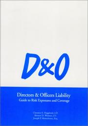 Directors & officers liability by Clarance E. Hagglund, Britton D. Weimer, Joseph P. Monteleone, SAFECO Education & Training