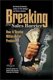 Cover of: Breaking the Sales Barrier by Randy Schwantz, Brian Jenkins