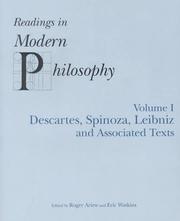 Cover of: READINGS IN MODERN PHILOSOPHY, VOL. 1: Descartes, Spinoza, Leibniz and Associated Texts