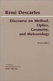 Cover of: Discourse on method, Optics, Geometry, and Meteorology by René Descartes