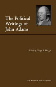 Cover of: The Political Writings of John Adams by John Adams, George A., Jr. Peek