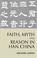 Cover of: Faith, Myth and Reason in Han China