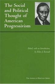 Cover of: The social and political thought of American progressivism