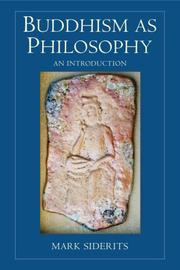 Cover of: Buddhism as Philosophy | Mark Siderits