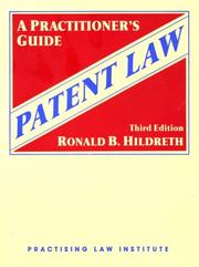 Patent law by Ronald B. Hildreth
