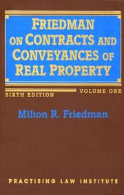 Cover of: Contracts and conveyances of real property by Milton R. Friedman